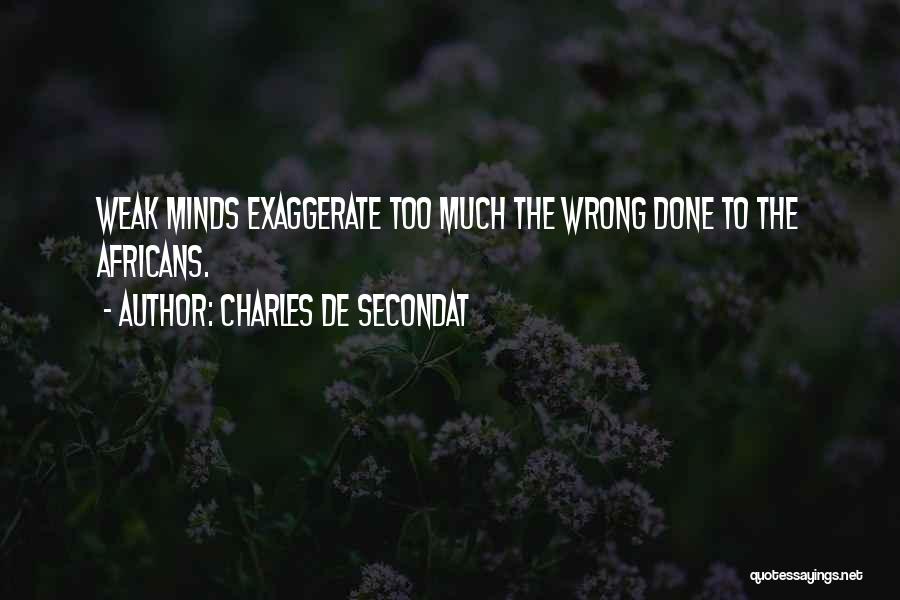 Charles De Secondat Quotes 1368618