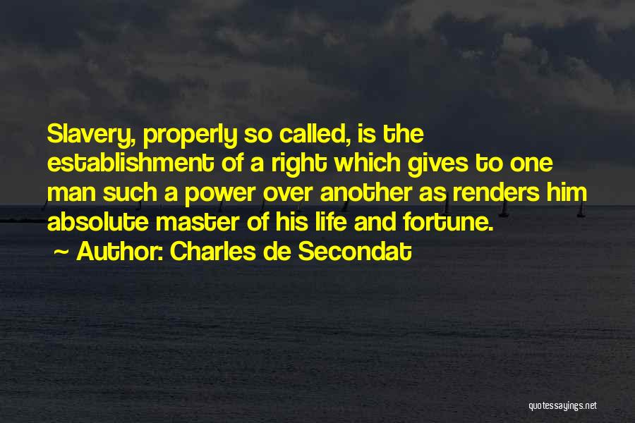 Charles De Secondat Quotes 570173