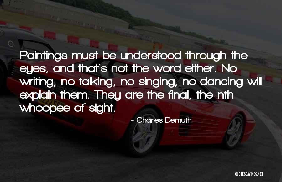 Charles Demuth Quotes 1475460 Charles Demuth Quotes 1475460