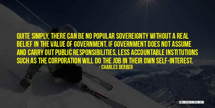 Charles Derber Quotes 1069561