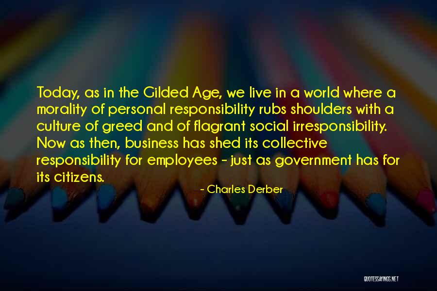 Charles Derber Quotes 1514861