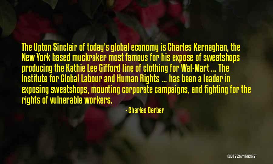Charles Derber Quotes 1816811 Charles Derber Quotes 1816811
