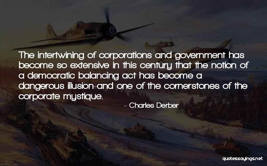 Charles Derber Quotes 2139664 Charles Derber Quotes 2139664