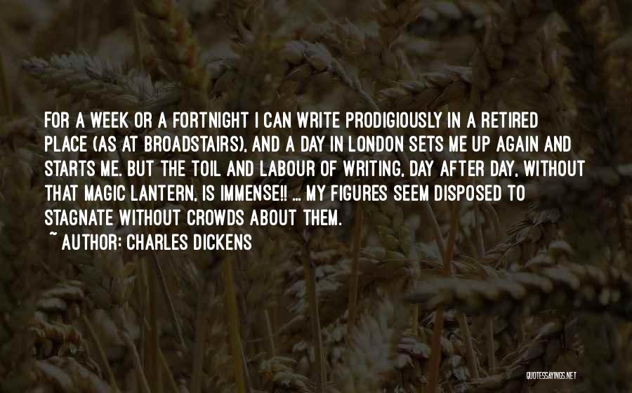 Charles Dickens Writing Quotes By Charles Dickens