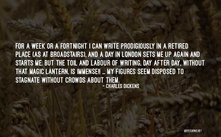 Charles Dickens Writing Quotes By Charles Dickens