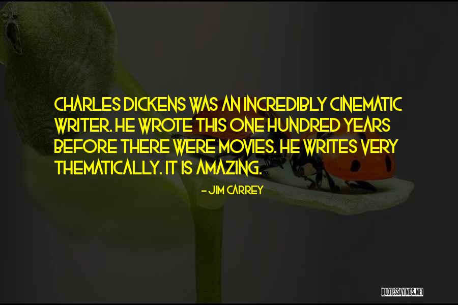 Charles Dickens Writing Quotes By Jim Carrey