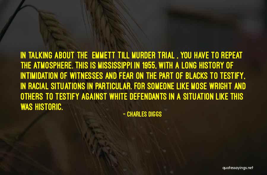 Charles Diggs Quotes 1430809