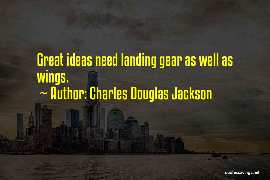 Charles Douglas Jackson Quotes 1339519
