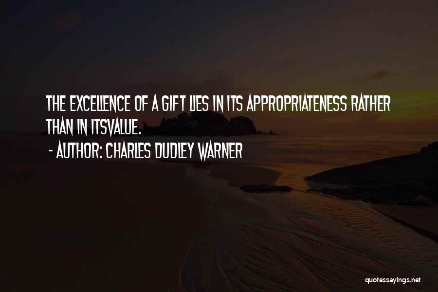 Charles Dudley Warner Quotes 1174218
