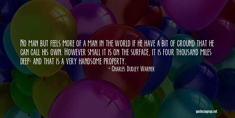 Charles Dudley Warner Quotes 1222270