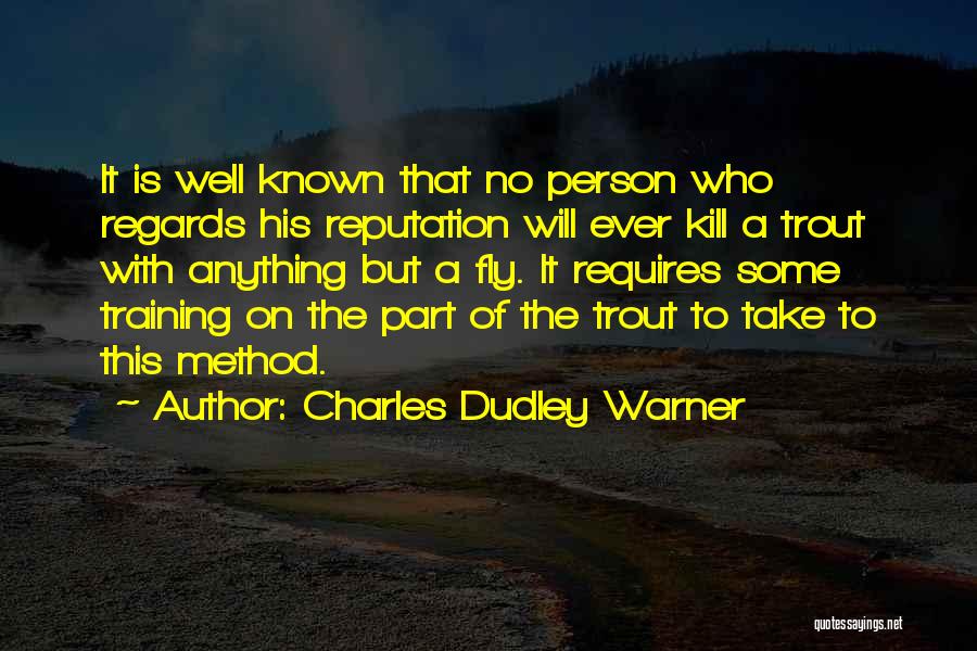 Charles Dudley Warner Quotes 152815