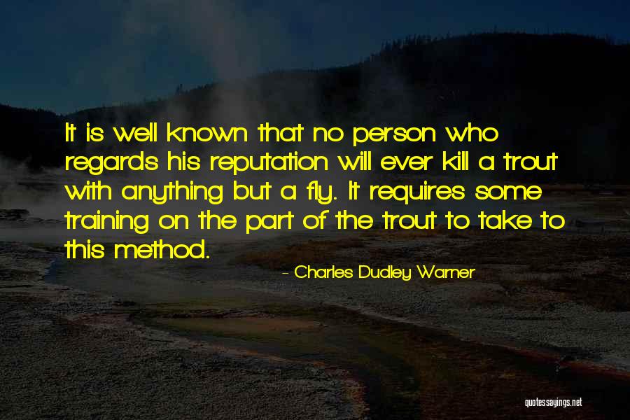 Charles Dudley Warner Quotes 152815