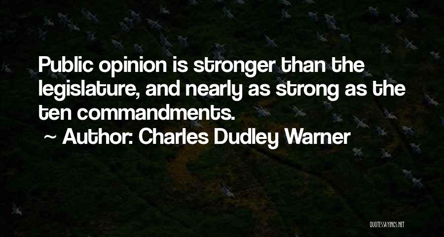 Charles Dudley Warner Quotes 164880