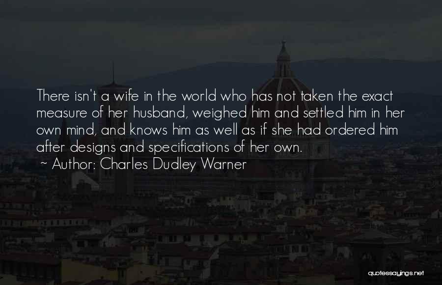 Charles Dudley Warner Quotes 2254024