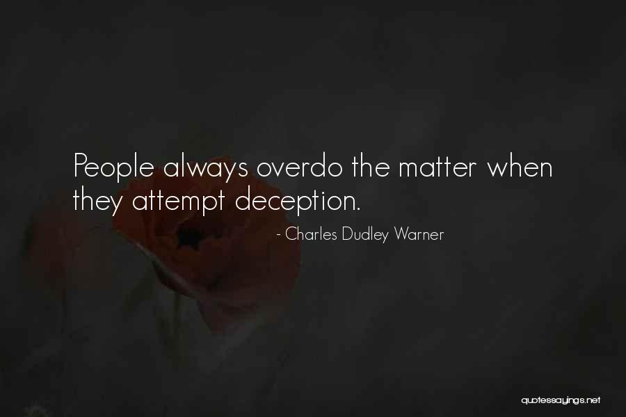 Charles Dudley Warner Quotes 367238 Charles Dudley Warner Quotes 367238