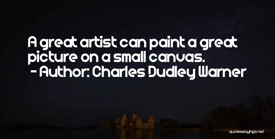 Charles Dudley Warner Quotes 484716