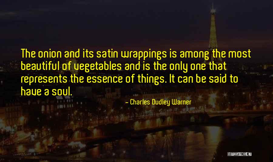 Charles Dudley Warner Quotes 502821