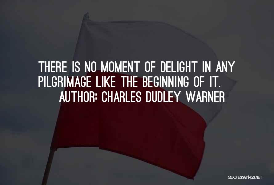 Charles Dudley Warner Quotes 577392