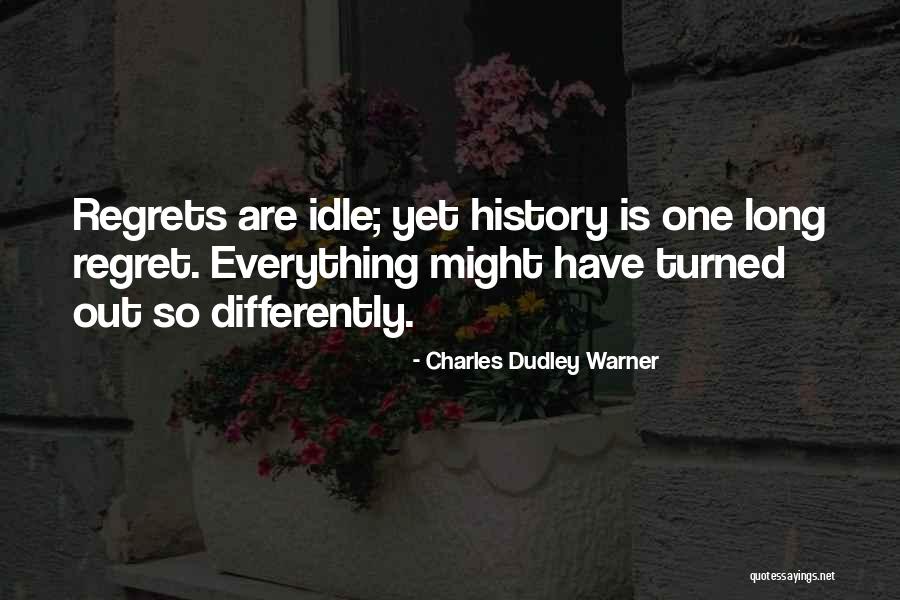 Charles Dudley Warner Quotes 647944 Charles Dudley Warner Quotes 647944