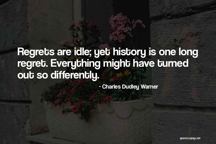 Charles Dudley Warner Quotes 647944