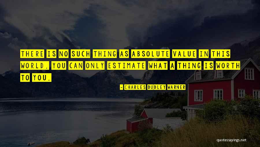 Charles Dudley Warner Quotes 728187 Charles Dudley Warner Quotes 728187