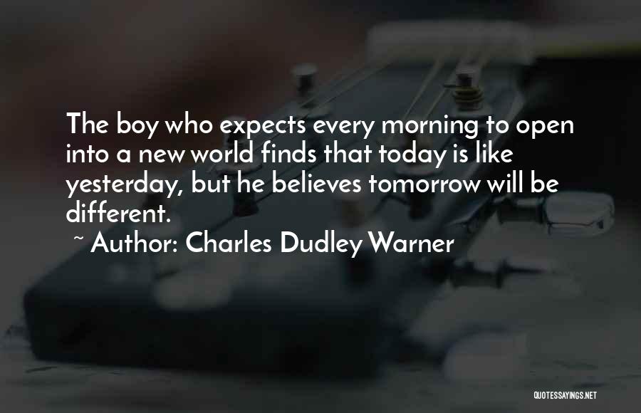 Charles Dudley Warner Quotes 786348