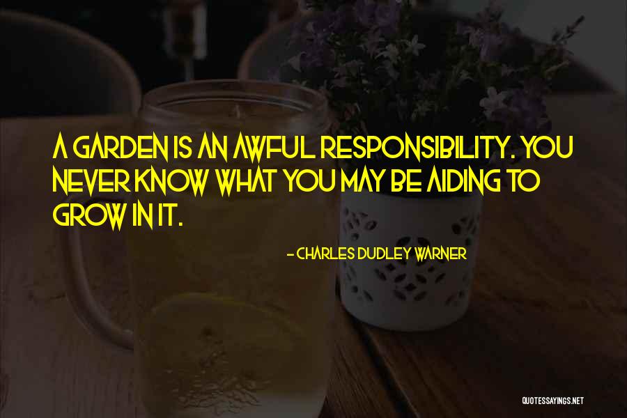 Charles Dudley Warner Quotes 892607 Charles Dudley Warner Quotes 892607