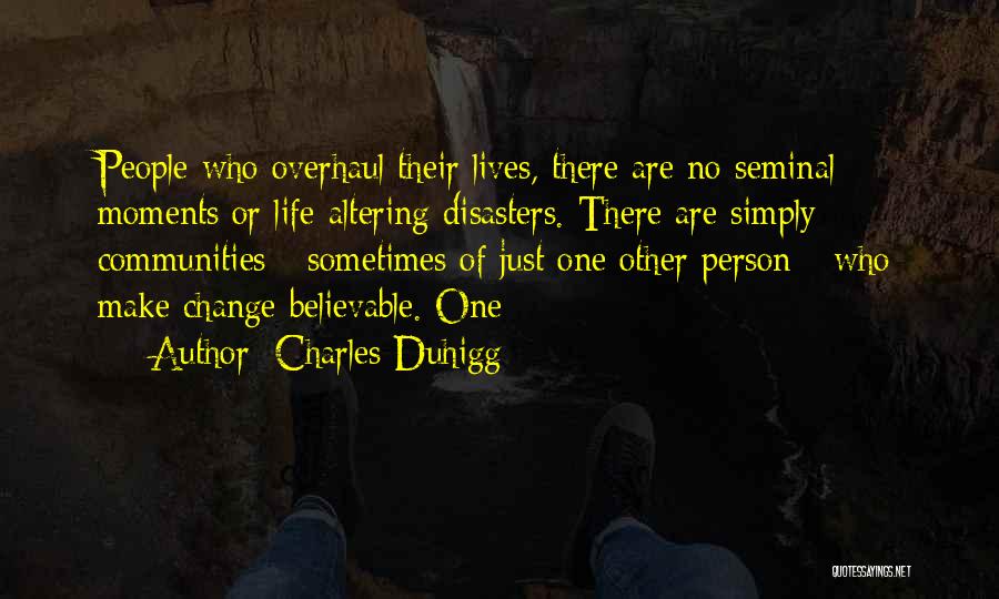 Charles Duhigg Quotes 1080866