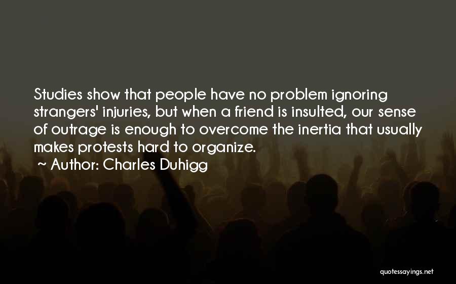 Charles Duhigg Quotes 1587123