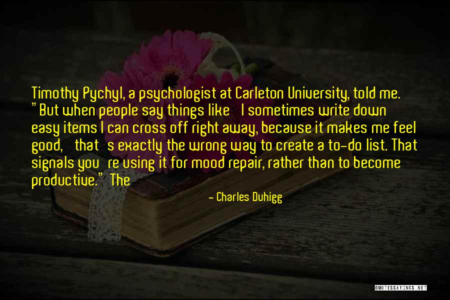 Charles Duhigg Quotes 348126