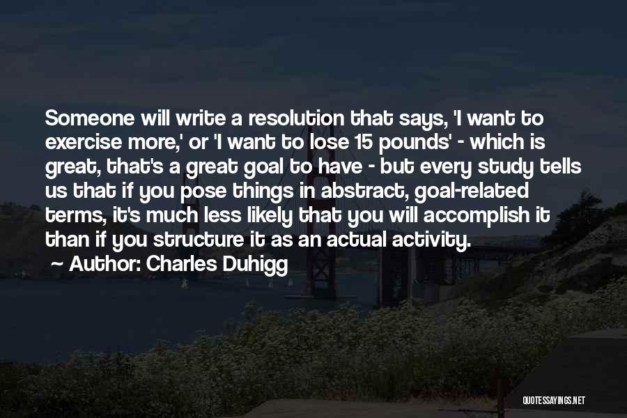 Charles Duhigg Quotes 525663
