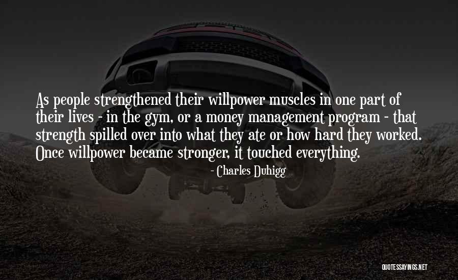 Charles Duhigg Quotes 791829