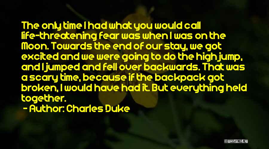Charles Duke Quotes 2197063