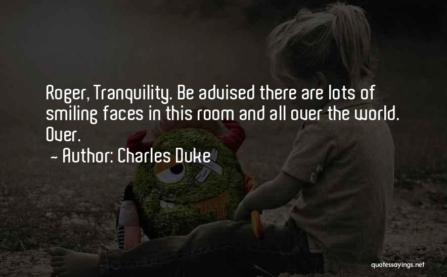 Charles Duke Quotes 420316