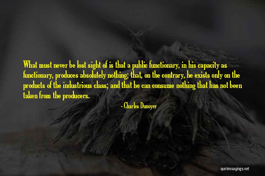 Charles Dunoyer Quotes 1898087