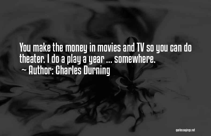 Charles Durning Quotes 960326