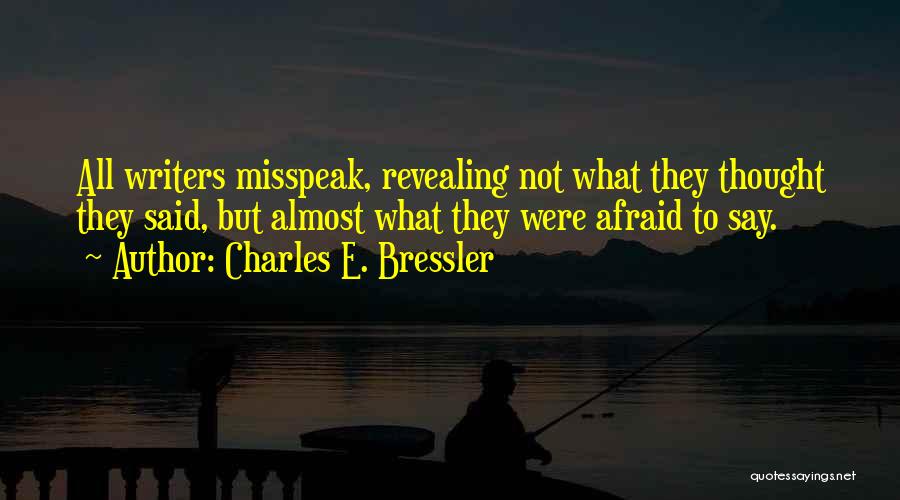 Charles E. Bressler Quotes 783500