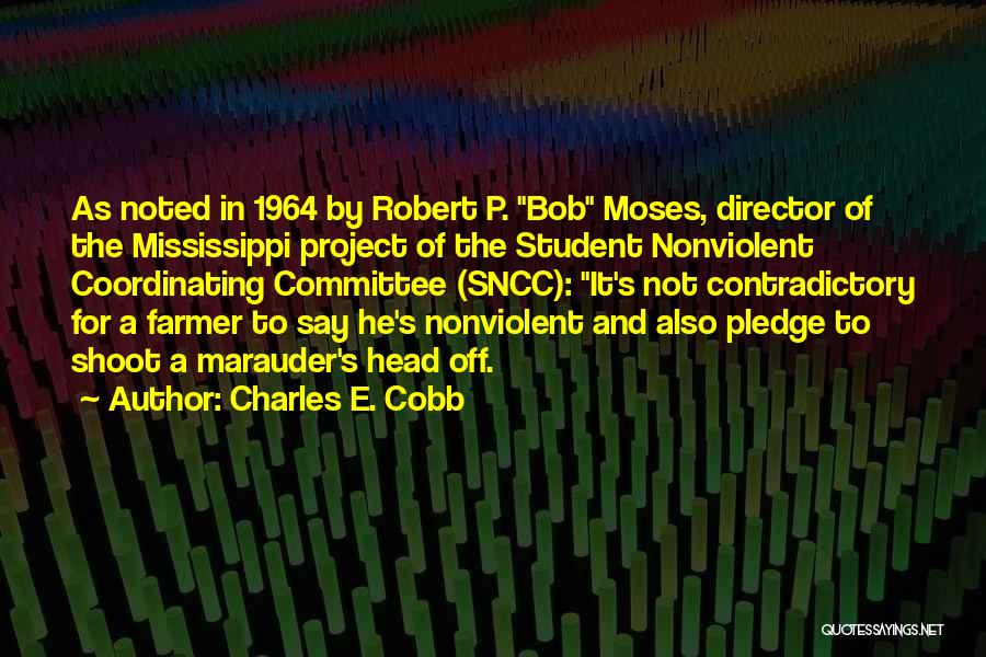 Charles E. Cobb Quotes 158972