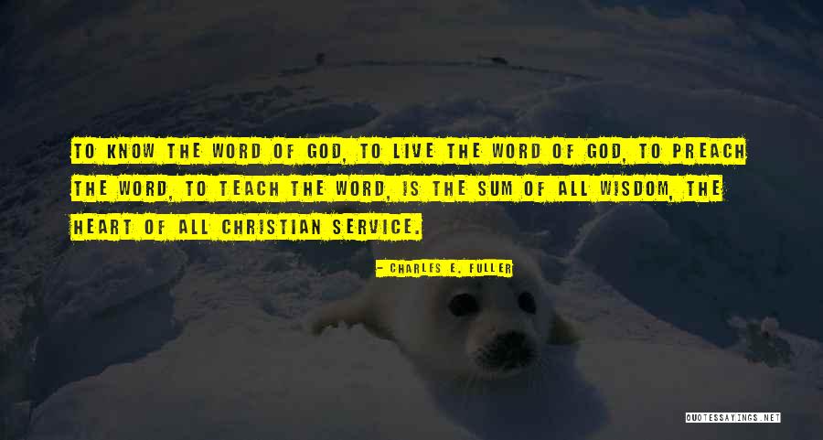 Charles E. Fuller Quotes 1813523 Charles E. Fuller Quotes 1813523