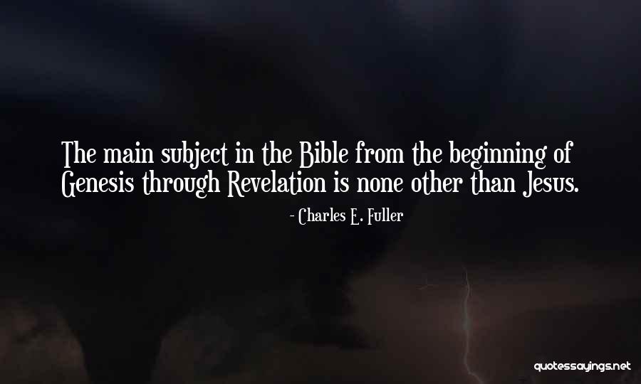 Charles E. Fuller Quotes 430092 Charles E. Fuller Quotes 430092