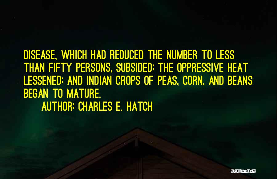 Charles E. Hatch Quotes 100621