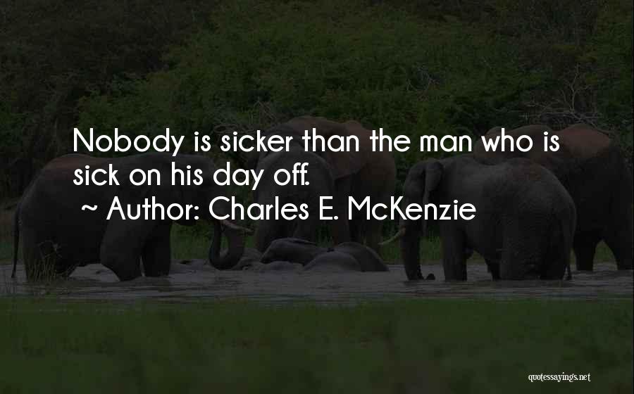 Charles E. McKenzie Quotes 560794