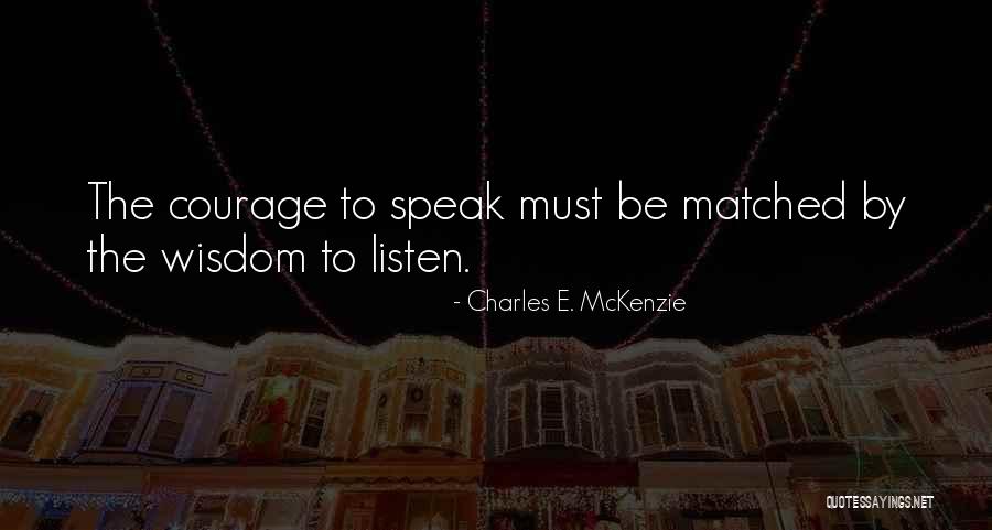 Charles E. McKenzie Quotes 797318