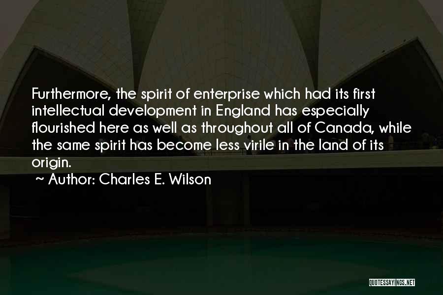 Charles E. Wilson Quotes 145514