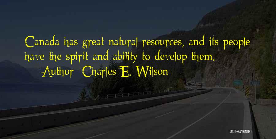 Charles E. Wilson Quotes 949259