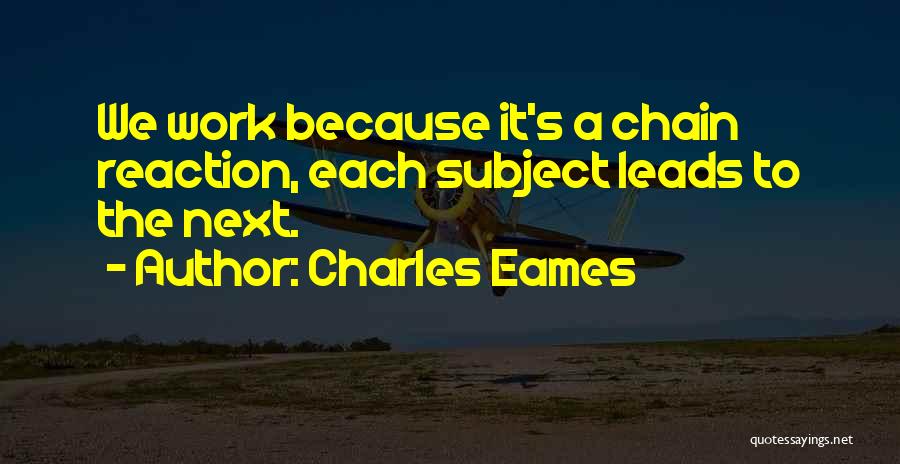 Charles Eames Quotes 403569