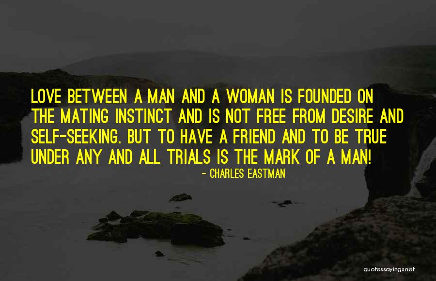 Charles Eastman Quotes 696950