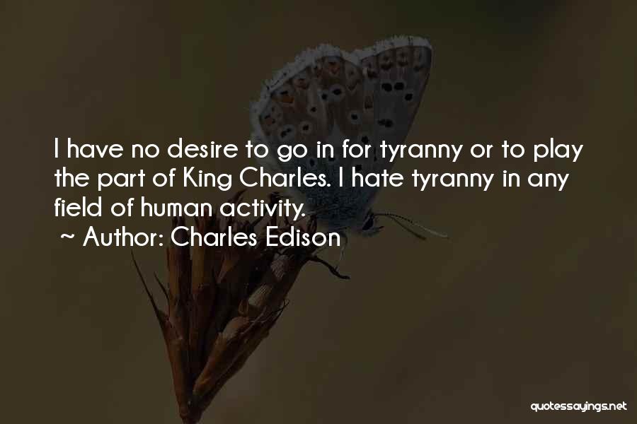 Charles Edison Quotes 1586604