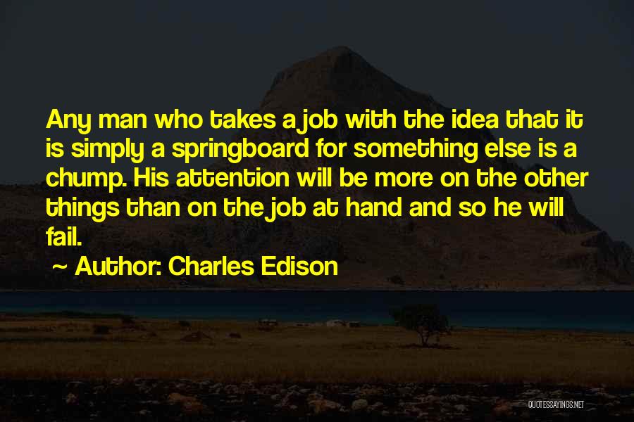 Charles Edison Quotes 2260387