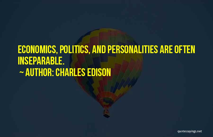 Charles Edison Quotes 659929